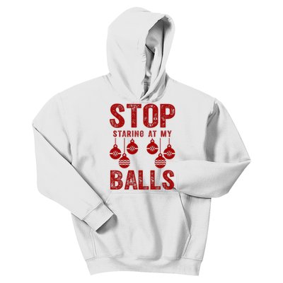 Stop Staring At My Balls Funny Xmas Christmas Ornaments Kids Hoodie