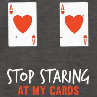 Stop Staring At My Cards Funny Poker Player Vector Backpack