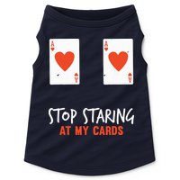 Stop Staring At My Cards Funny Poker Player Doggie Tank
