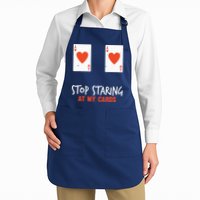 Stop Staring At My Cards Funny Poker Player Apron