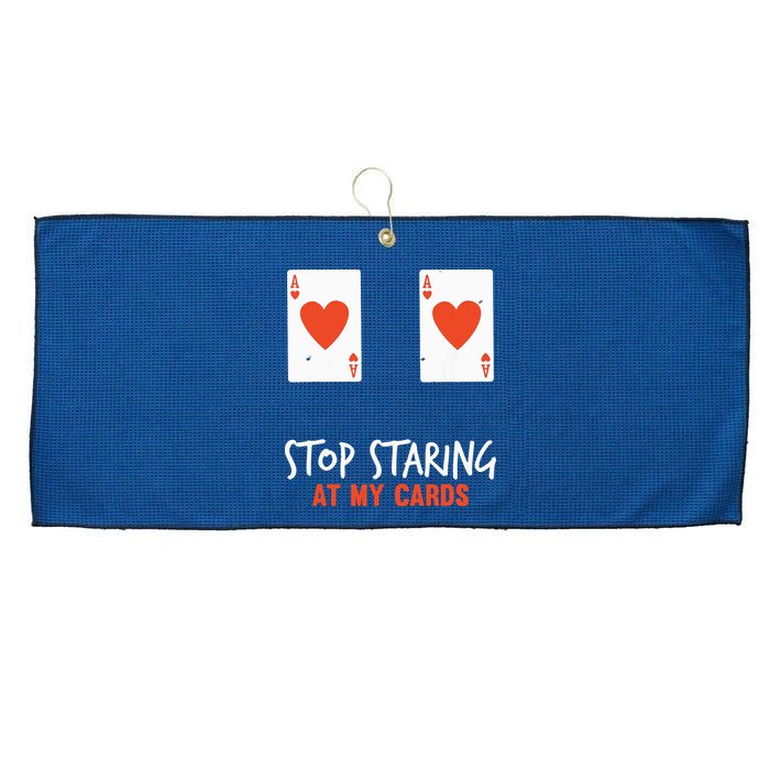Stop Staring At My Cards Funny Poker Player Large Microfiber Waffle Golf Towel