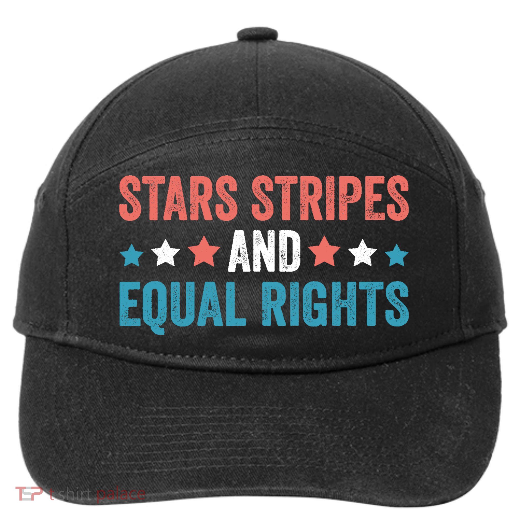Stars Stripes And Equal Rights 4th Of July 7-Panel Snapback Hat