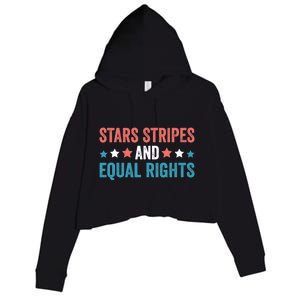 Stars Stripes And Equal Rights 4th Of July Crop Fleece Hoodie