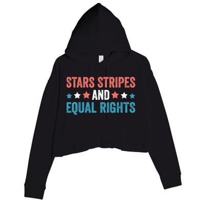 Stars Stripes And Equal Rights 4th Of July Crop Fleece Hoodie