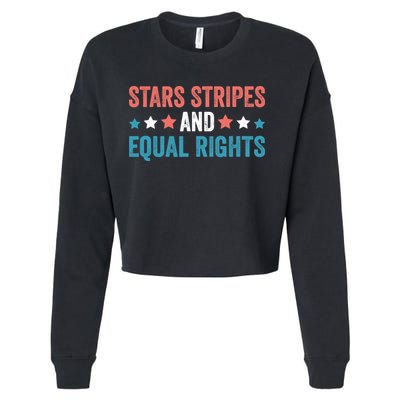 Stars Stripes And Equal Rights 4th Of July Cropped Pullover Crew