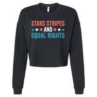 Stars Stripes And Equal Rights 4th Of July Cropped Pullover Crew
