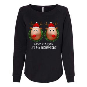 Stop Staring At My Reindeers Boobs Ugly Gag Xmas Sweater Womens California Wash Sweatshirt