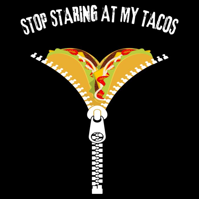Stop Staring At My Tacos Funny Taco Lover Magnet