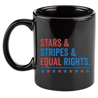 Stars Stripes And Equal Rights 4th Of July Rights 11oz C Handle Ceramic Mug