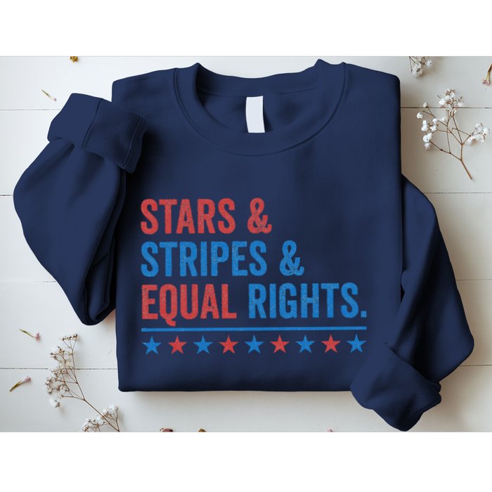 Stars Stripes And Equal Rights 4th Of July Rights Sweatshirt