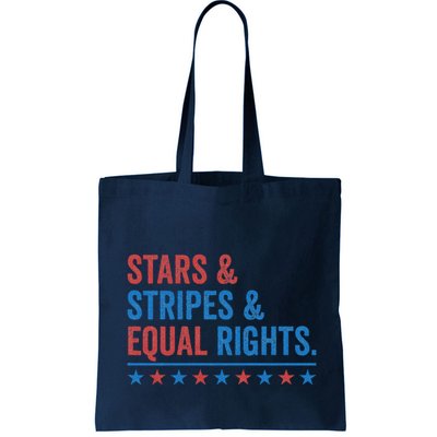 Stars Stripes And Equal Rights 4th Of July Rights Bag