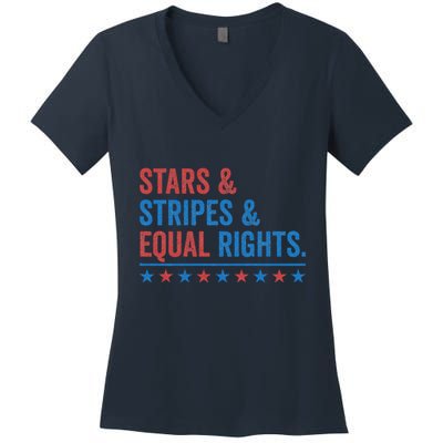 Stars Stripes And Equal Rights 4th Of July Rights Women's V-Neck T-Shirt
