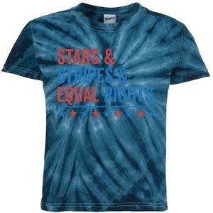 Stars Stripes And Equal Rights 4th Of July Rights Kids Tie-Dye T-Shirt