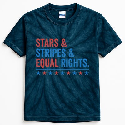 Stars Stripes And Equal Rights 4th Of July Rights Kids Tie-Dye T-Shirt