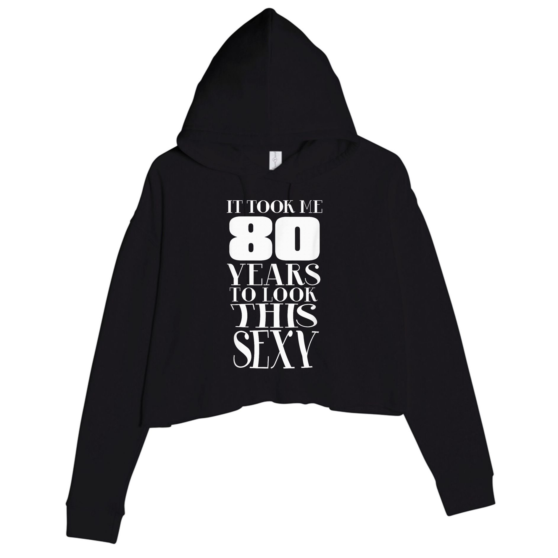 Still Sexy At 80 80th Birthday Eightieth Grandpa  Crop Fleece Hoodie