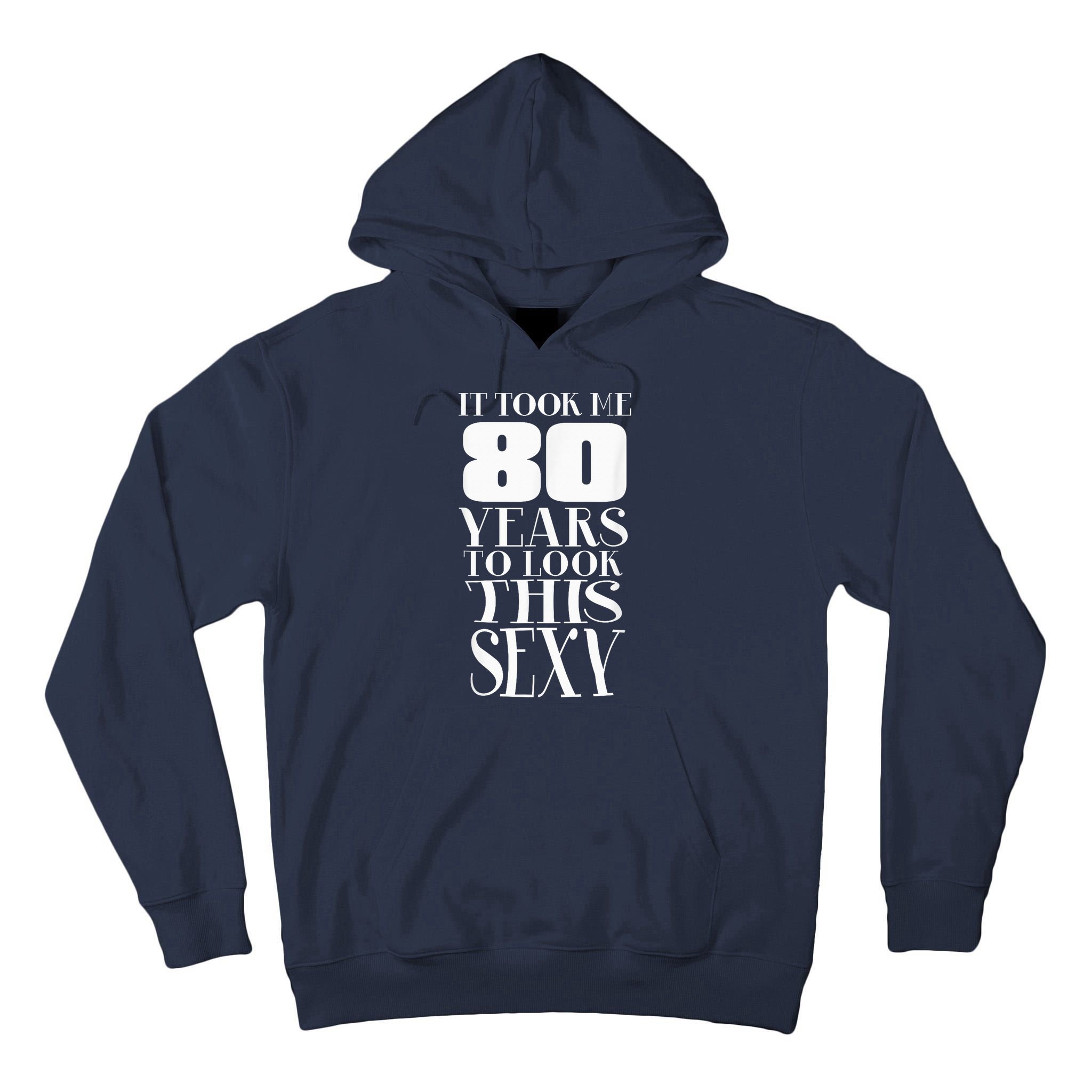 Still Sexy At 80 80th Birthday Eightieth Grandpa  Tall Hoodie