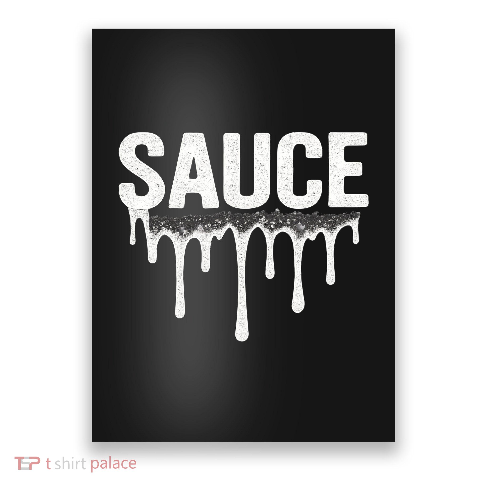 Sauce Poster