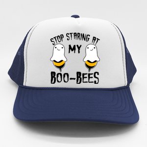 Stop Staring At My Boo Bees Funny Boo Bees Halloween Funny Gift Trucker Hat