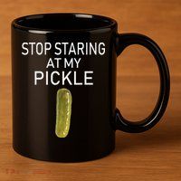 Stop Staring At My Pickle Dirty Halloween Costume Idea 11oz C Handle Ceramic Mug