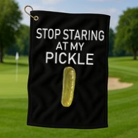 Stop Staring At My Pickle Dirty Halloween Costume Idea Golf Towel