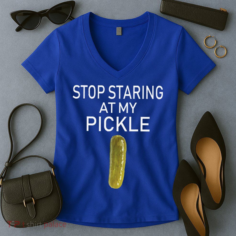 Stop Staring At My Pickle Dirty Halloween Costume Idea Women's V-Neck T-Shirt