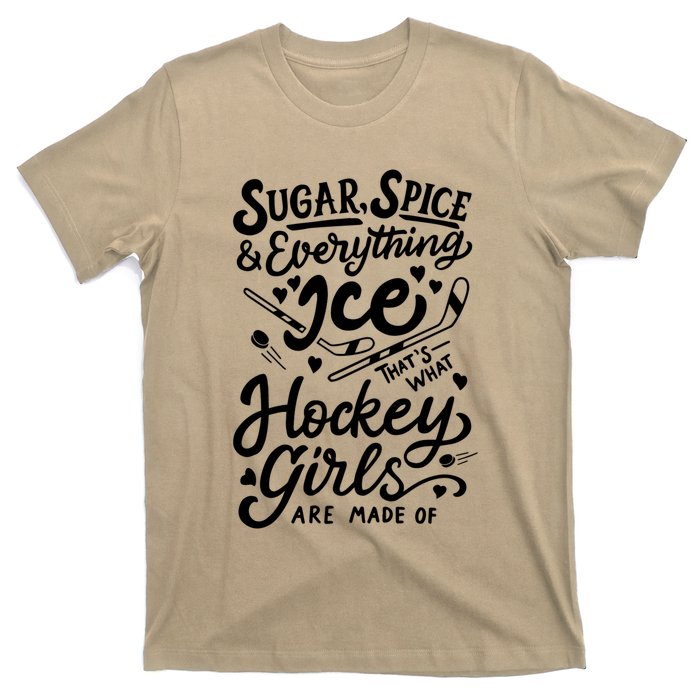 Sugar Spice &Amp; Everything Ice T Cute Hockey Girl T-Shirt