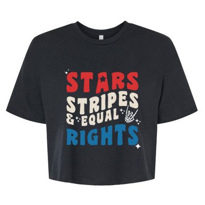 Stars Stripes And Equal Rights 4th Of July Womens Rights Bella+Canvas Jersey Crop Tee