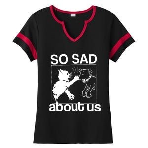 So Sad About Us Ladies Halftime Notch Neck Tee