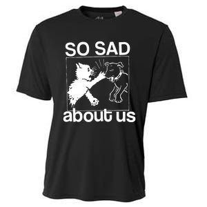 So Sad About Us Cooling Performance Crew T-Shirt