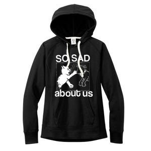 So Sad About Us Women's Fleece Hoodie