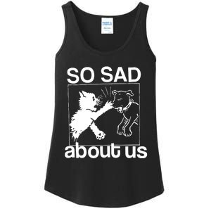 So Sad About Us Ladies Essential Tank