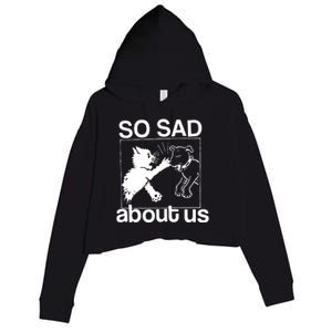 So Sad About Us Crop Fleece Hoodie