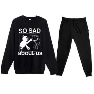 So Sad About Us Premium Crewneck Sweatsuit Set