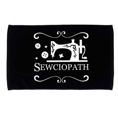 Sewciopath Sewing Accessories Sewer Quilter Quote Seamstress Microfiber Hand Towel