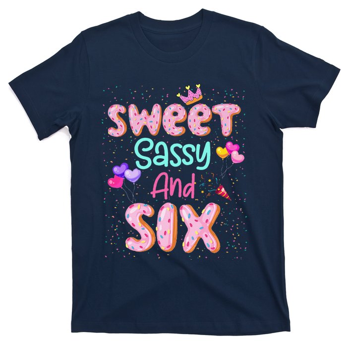 Sweet Sassy And Six Birthday For Girl 6 Year Old T-Shirt