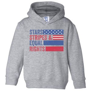 Stars Stripes And Equal Rights 4th Of July 's Rights Toddler Hoodie