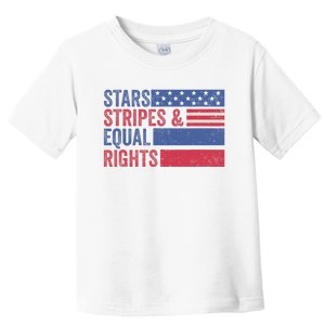 Stars Stripes And Equal Rights 4th Of July 's Rights Toddler T-Shirt