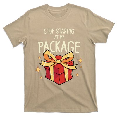 Stop Staring At My Package Funny Rude Xmas Christmas T-Shirt