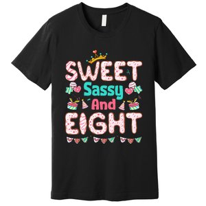 Sweet Sassy And Eight Birthday 8 Year Old Premium T-Shirt