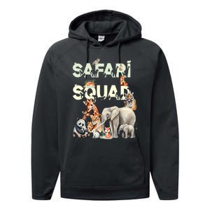 Safari Squad Animals Funny Zoo Animal Lovers Funny Safari Performance Fleece Hoodie