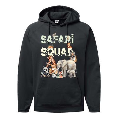 Safari Squad Animals Funny Zoo Animal Lovers Funny Safari Performance Fleece Hoodie