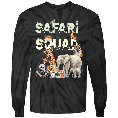 Safari Squad Animals Funny Zoo Animal Lovers Funny Safari Tie-Dye Long Sleeve Shirt