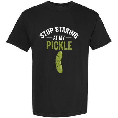 Stop Staring At My Pickle Halloween Pickle Costume Adult Garment-Dyed Heavyweight T-Shirt