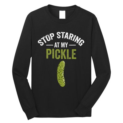 Stop Staring At My Pickle Halloween Pickle Costume Adult Long Sleeve Shirt