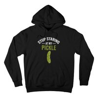 Stop Staring At My Pickle Halloween Pickle Costume Hoodie