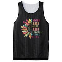 Sunflower Sister Aunt Great Aunt I Just Keep Getting Better Mesh Reversible Basketball Jersey Tank