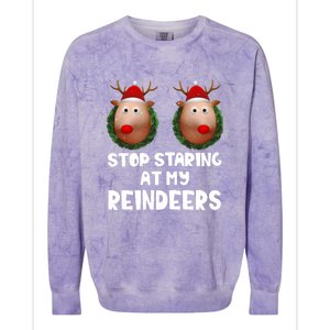 Stop Staring At My Reindeers Fun Joke Humor Christmas Adult Meaningful Gift Colorblast Crewneck Sweatshirt