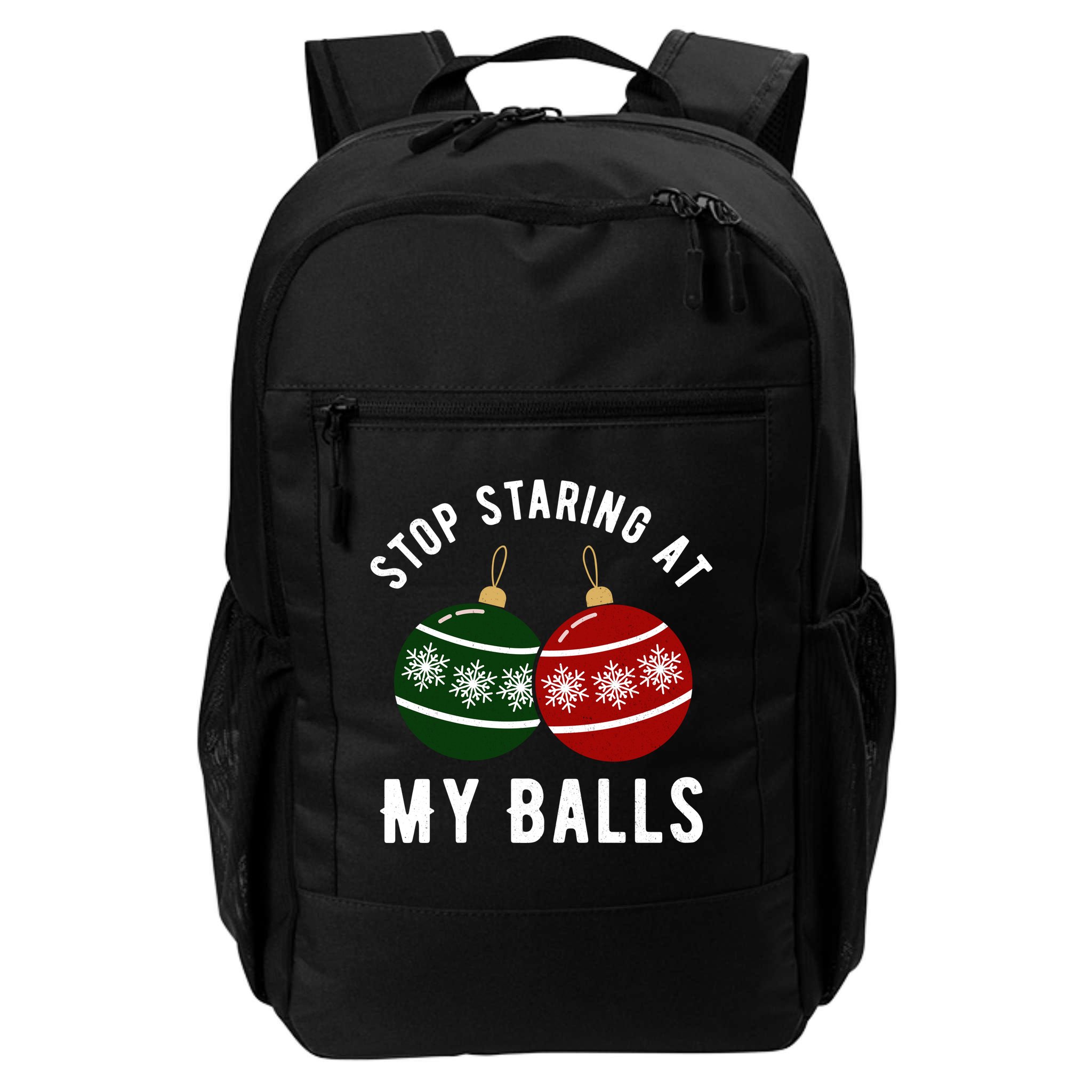 Stop Staring At My Balls Funny Christmas Backpack