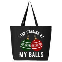 Stop Staring At My Balls Funny Christmas 25L Jumbo Tote