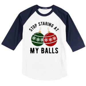 Stop Staring At My Balls Funny Christmas Baseball Sleeve Shirt